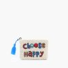 Choose Happy Embroidered Pouch